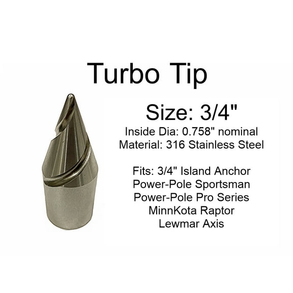 Island Anchor - Turbo Tip for 1", 7/8" or 3/4" Shallow Water Anchor: Fits Power-Pole Sportsman, Pro Series, Blade, Blade 2.0, Minn Kota Raptor, Lewmar Aixs