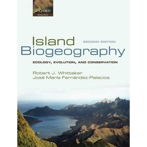Pre-Owned Island Biogeography: Ecology, Evolution, and Conservation (Paperback) 0198566123 9780198566120