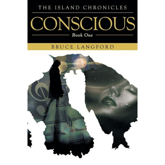 Island Chronicles Conscious: Book One, (Paperback)