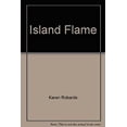 thumbnail image 1 of Pre-Owned Island Flame (Mass Market Paperback) 084392960X 9780843929607, 1 of 1