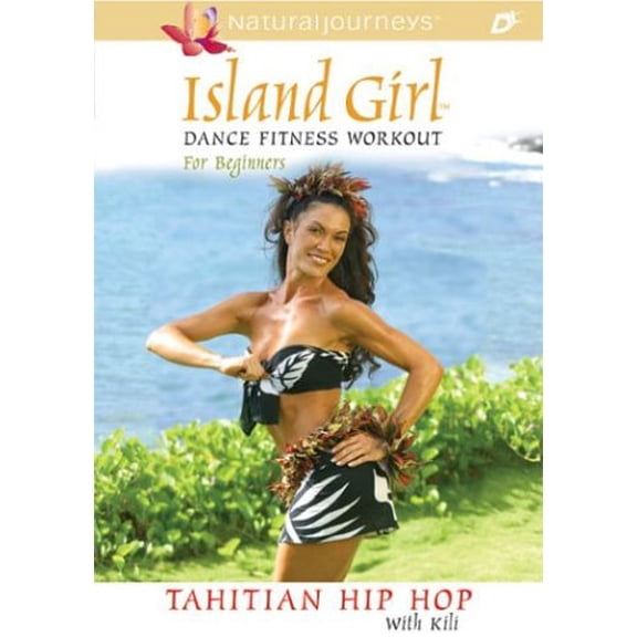 Island Girl Dance Fitness Workout for Beginners: Tahitian Hip Hop [DVD] NEW