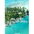 thumbnail image 1 of Pre-Owned Island Hotel Stories (Hardcover) 2843234484 9782843234484, 1 of 1