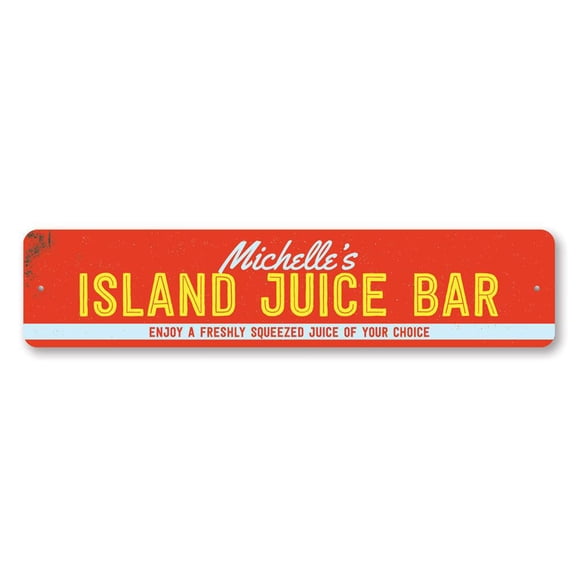 Island Juice Bar Sign, Name Beach House Sign, Freshly Squeezed Juice Sign, Custom Beach Bar Aluminum Decor - 4x18 inches