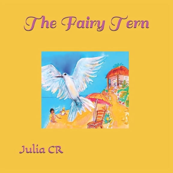 Island Life of Rhyme The Fairy Tern, Book 4, (Paperback)