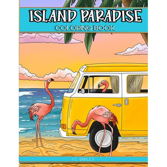 Island Paradise Coloring Book, (Paperback)