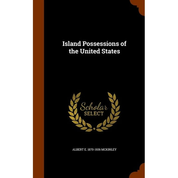Island Possessions of the United States (Hardcover)