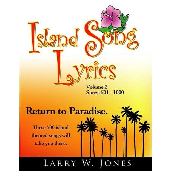 Island Song Lyrics Volume 2 (Paperback)