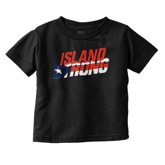 Island Strong Puerto Rican Flag Toddler Boy Girl T Shirt Infant Toddler Brisco Brands 6M