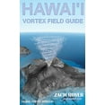 thumbnail image 1 of Island Vortex: Hawai'i Vortex Field Guide (Series #1) (Paperback), 1 of 1