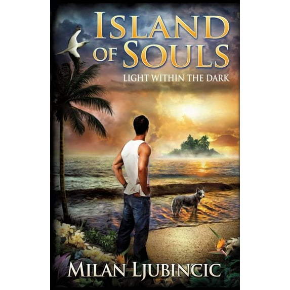 Island of Souls: Light Within the Dark, (Paperback)