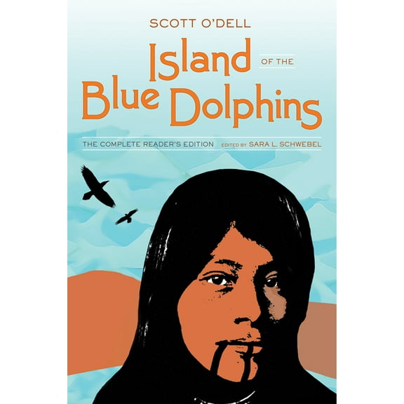 Island of the Blue Dolphins, (Hardcover)