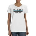 thumbnail image 1 of Islands To Beach Text Shaped T-Shirt Women -Image by Shutterstock, Female 3X-Large, 1 of 4
