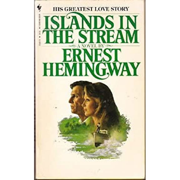 Pre-Owned Islands in the Stream (Mass Market Paperback) 055320226X 9780553202267