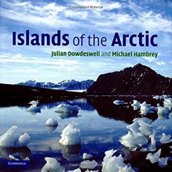 Pre-Owned Islands of the Arctic (Hardcover) 0521813336 9780521813334