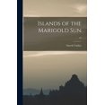 thumbnail image 1 of Islands of the Marigold Sun; 19, (Paperback), 1 of 1