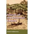 thumbnail image 1 of Islands of the Ottoman Empire (Hardcover), 1 of 1