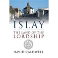 thumbnail image 1 of Islay : The Land of the Lordship (Paperback), 1 of 1