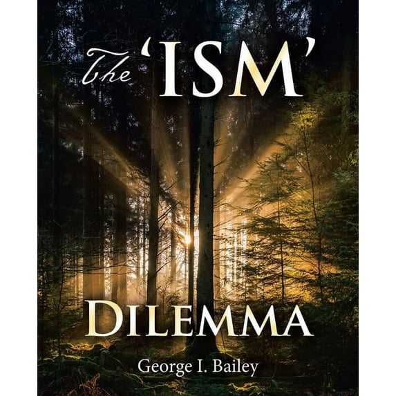 Ism Dilemma