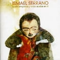 thumbnail image 1 of Ismael Serrano - Todo Empieza y Todo Acaba en Ti - Music & Performance - CD, 1 of 1