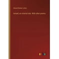 thumbnail image 1 of Ismael; an oriental tale. With other poems (Paperback), 1 of 1