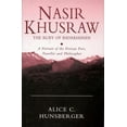 thumbnail image 1 of Ismaili Heritage Nasir Khusraw, the Ruby of Badakhshan: A Portrait of the Persian Poet, Traveller and Philosopher, Book 4, (Paperback), 1 of 1