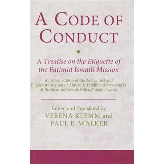 Pre-Owned Ismaili Texts and Translations: A Code of Conduct (Hardcover)