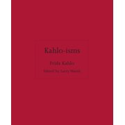 Isms Kahlo-Isms, Hardcover