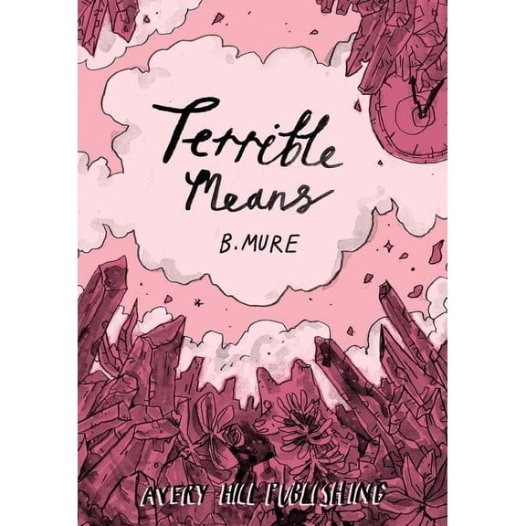 Ismyre: Terrible Means (Series #2) (Paperback)