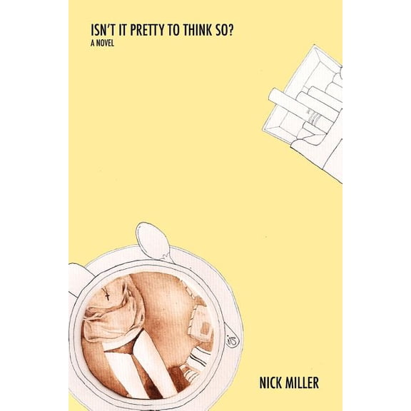 Isn't It Pretty to Think So?, (Paperback)