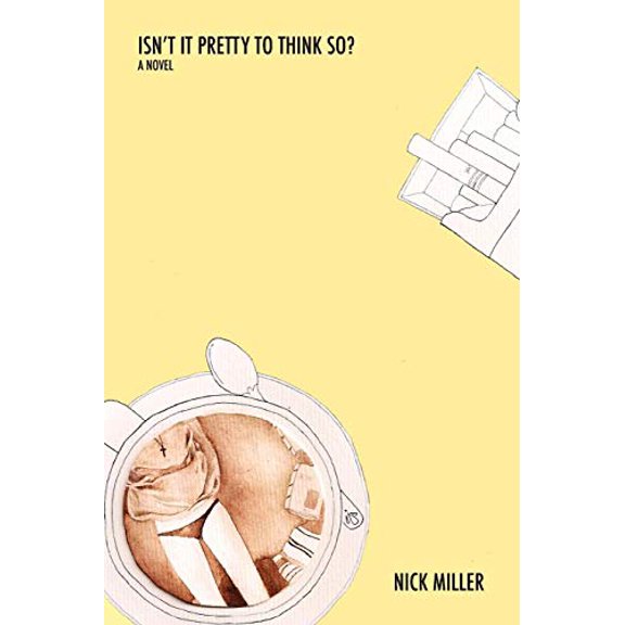 Pre-Owned Isn't It Pretty to Think So? (Paperback) 0983896119 9780983896111