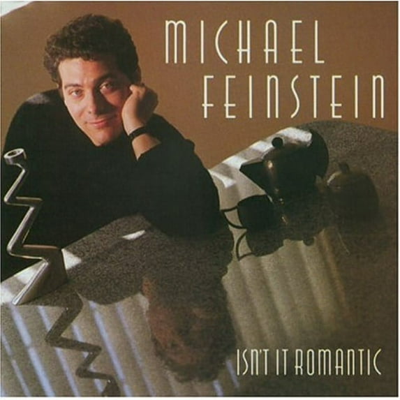 Isn't It Romantic (CD) by Michael Feinstein