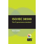 Iso/Iec 38500 The IT Governance Standard, Paperback