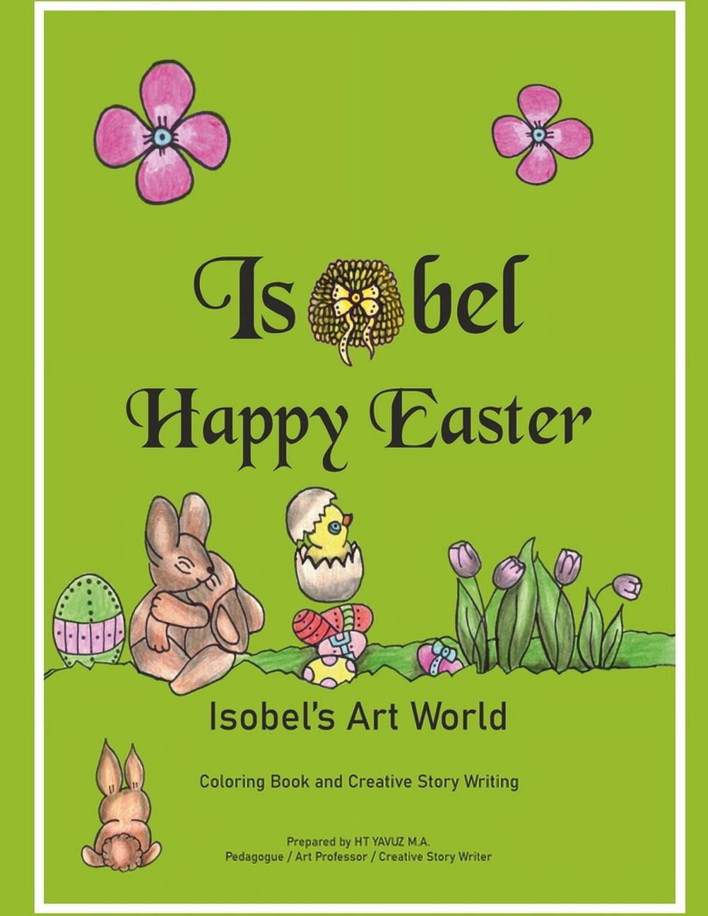 Isobel's Art World: Isobel Happy Easter (Paperback) - Walmart.com