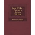 thumbnail image 1 of Isola D'Elba - Primary Source Edition (Paperback), 1 of 1