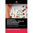 thumbnail image 1 of Isolamento, Identificação, Teste de Susceptibilidade Antimicrobiana (Paperback), 1 of 1