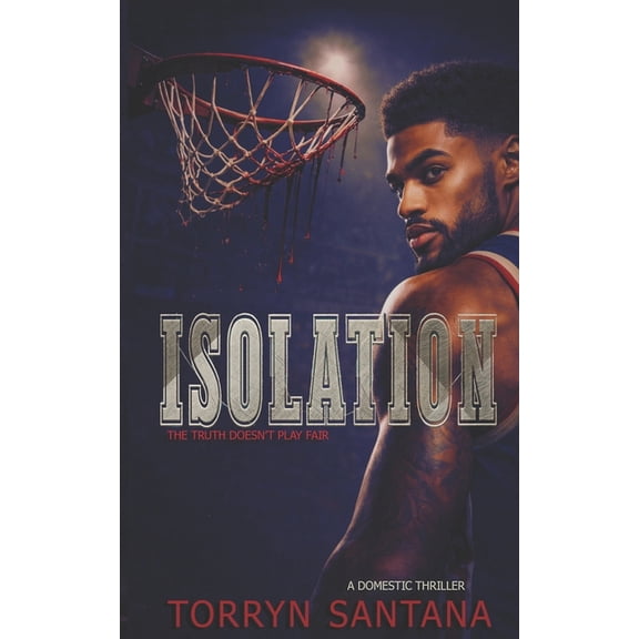 Isolation: (BLP Sports Series Book 6), (Paperback)