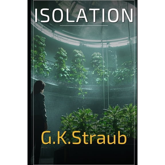 Isolation, (Paperback)