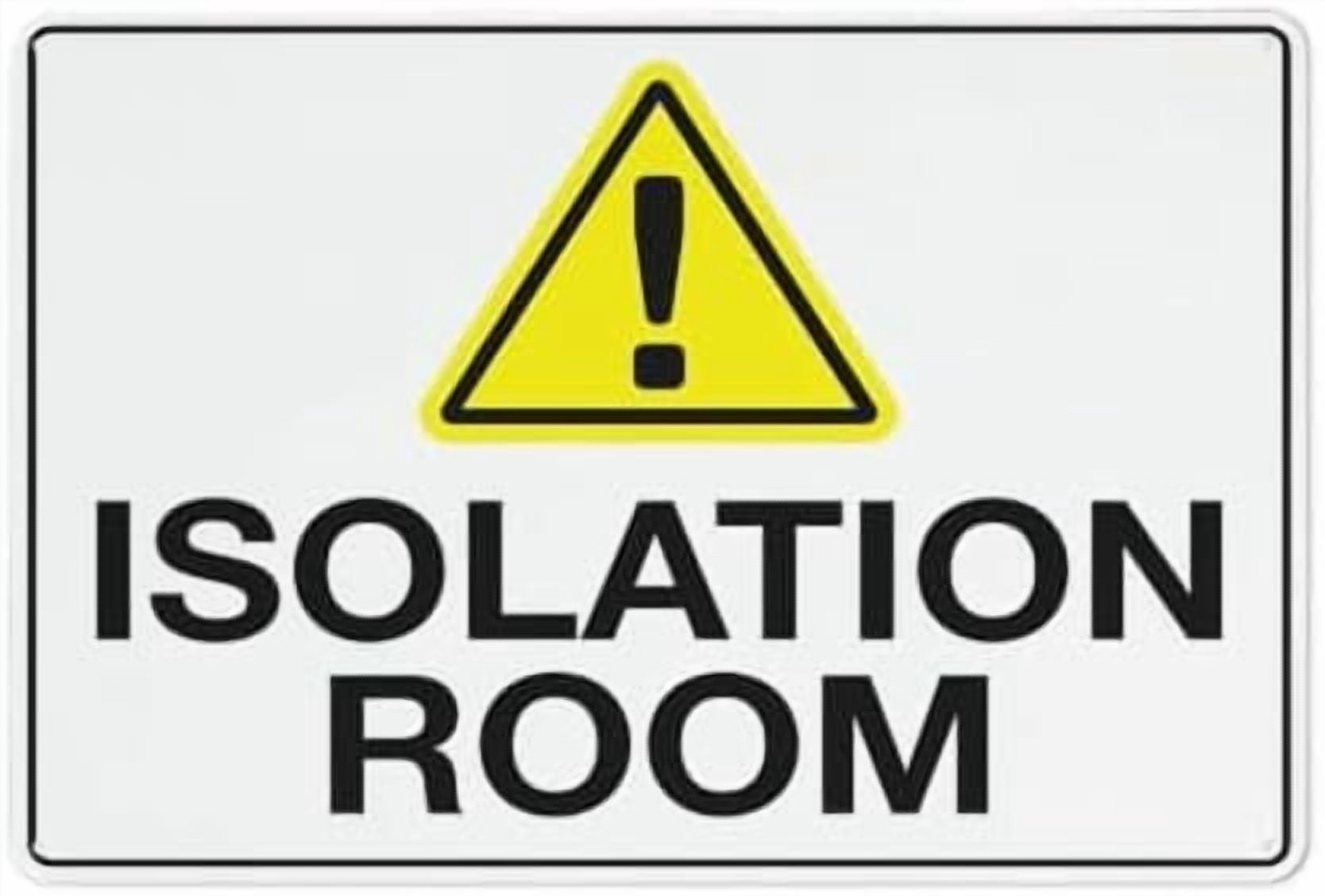 Isolation Room Sign Outdoor Metal Sign - 12 X 8 Metal Signs For ...