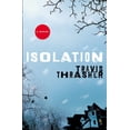 thumbnail image 1 of Pre-Owned Isolation : A Novel 9780446505543, 1 of 1