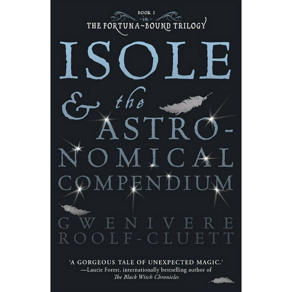 Isole and the Astronomical Compendium, (Paperback)