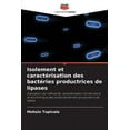 thumbnail image 1 of Isolement et caractérisation des bactéries productrices de lipases (Paperback), 1 of 1