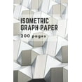 thumbnail image 1 of Isometric Graph Paper: Isometric Grid Paper 3D Drawing Book, (Paperback), 1 of 1