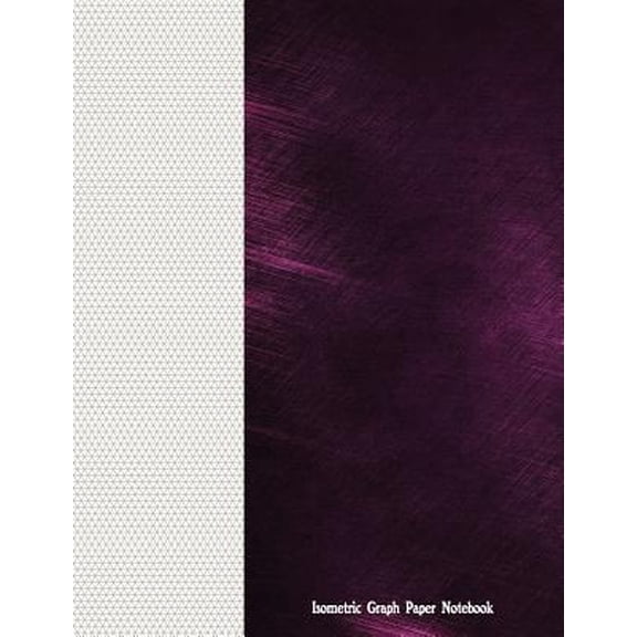 Isometric Graph Paper Notebook: 1/8" Isometric Graph Ruled, 128 Pages (Paperback)
