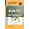 thumbnail image 1 of Isoscapes: Understanding Movement, Pattern, and Process on Earth Through Isotope Mapping, 1 of 1
