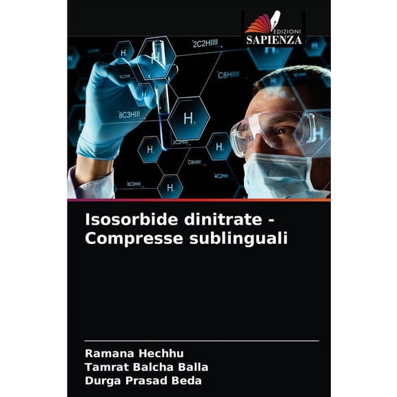 Isosorbide dinitrate - Compresse sublinguali (Paperback)
