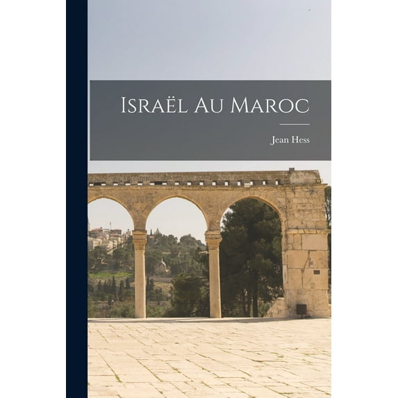 Israël Au Maroc, (Paperback)