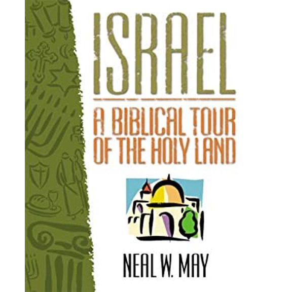 Pre-Owned Israel: A Biblical Tour of the Holy Land, 9781577781530, 1577781538, Paperback,