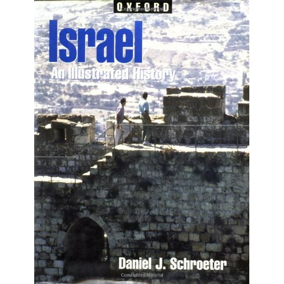 Pre-Owned Israel: An Illustrated History (Hardcover) 019510885X 9780195108859