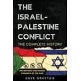 thumbnail image 1 of Israel Book: Israel And Palestine The Complete History: The Historic And Secret Dynamics Of The Israeli-Palestinian Conflict (Paperback)(Large Print), 1 of 1