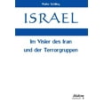 thumbnail image 1 of Israel. Im Visier des Iran und der Terrorgruppen. (Paperback), 1 of 1